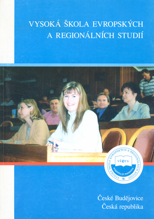 Vysoká škola evropských a regionálních studií : VŠERS : České Budějovice, Česká republika