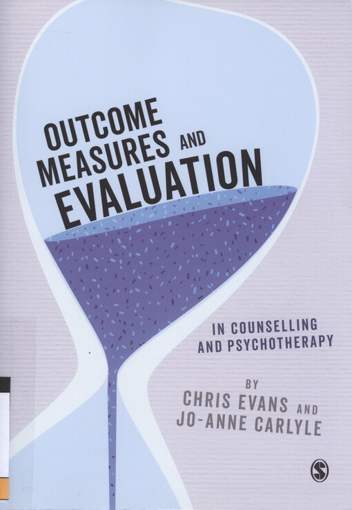 Outcome measures and evaluation in counselling and psychotherapy