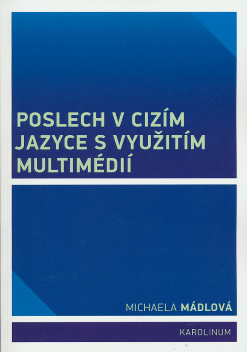 Poslech v cizím jazyce s využitím multimédií
