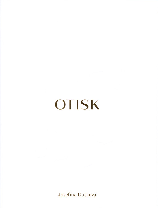 Josefína Dušková : otisk