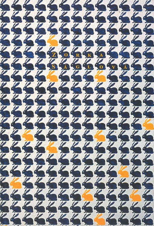 Zorka Ságlová: úplný přehled díla