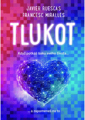 Tlukot  (odkaz v elektronickém katalogu)