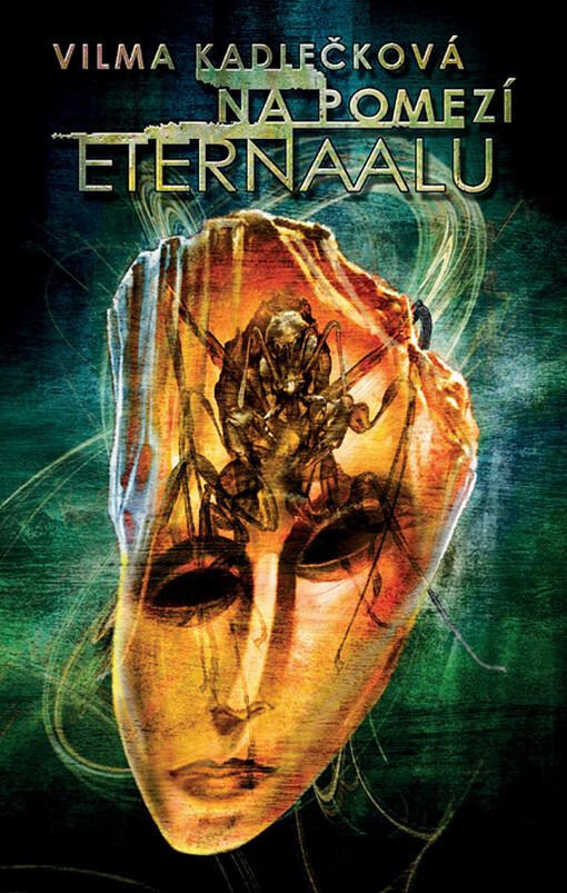 Na pomezí Eternaalu: legendy o argenitu