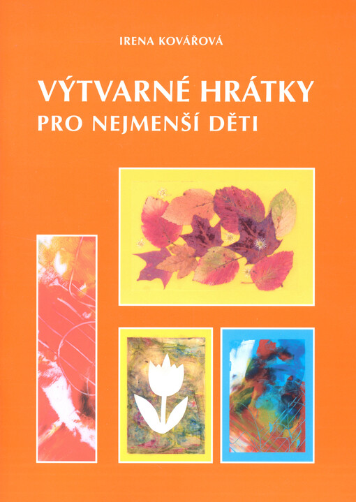 Výtvarné hrátky pro nejmenší děti
