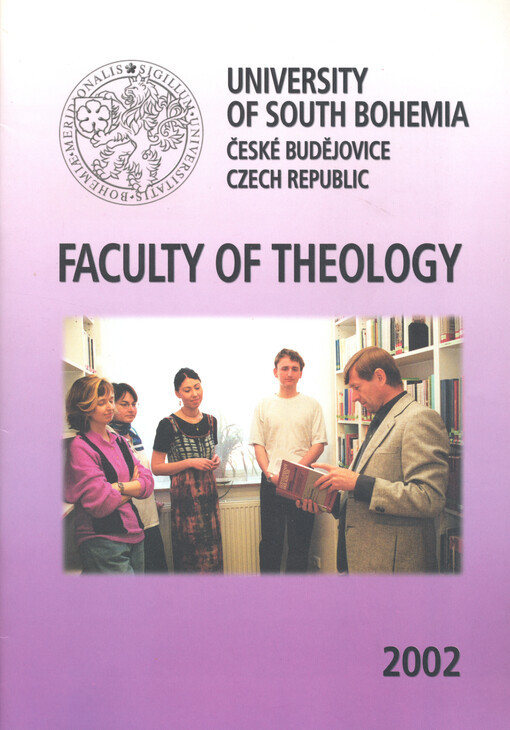 Faculty of Theology : University of South Bohemia, České Budějovice, Czech Republic