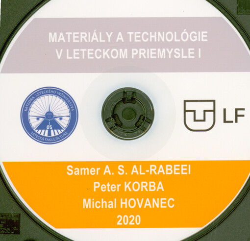 Materiály a technológie v leteckom priemysle I