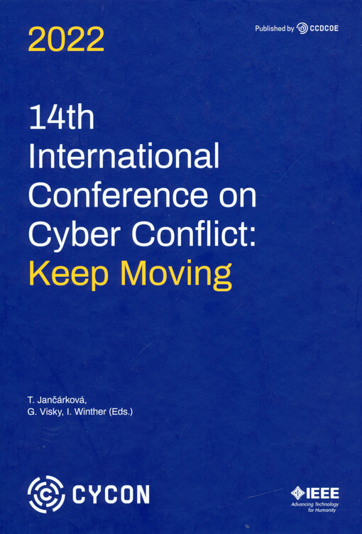 14th international conference on cyber conflict : keep moving