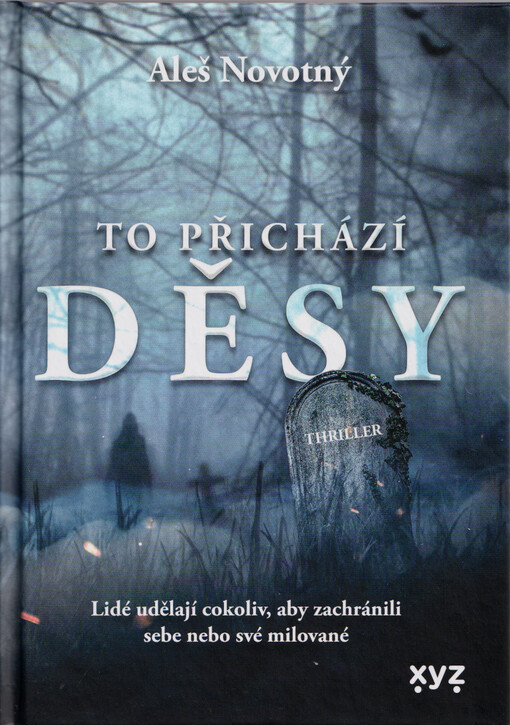 To přichází děsy