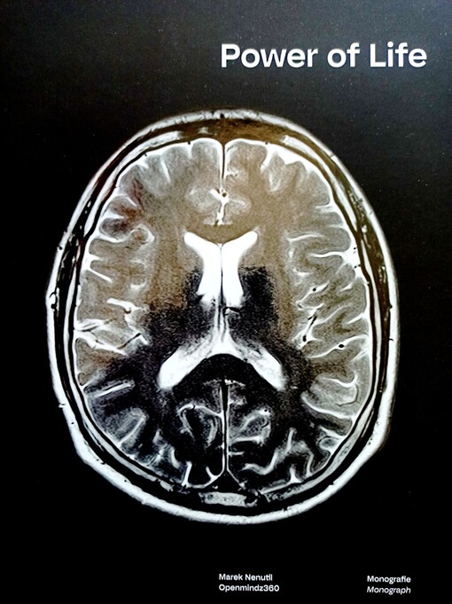 Power of live : Marek Nenutil - Openmindz360 : monografie = monograph