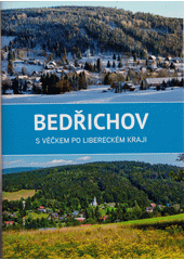 Bedřichov a okolí  (odkaz v elektronickém katalogu)