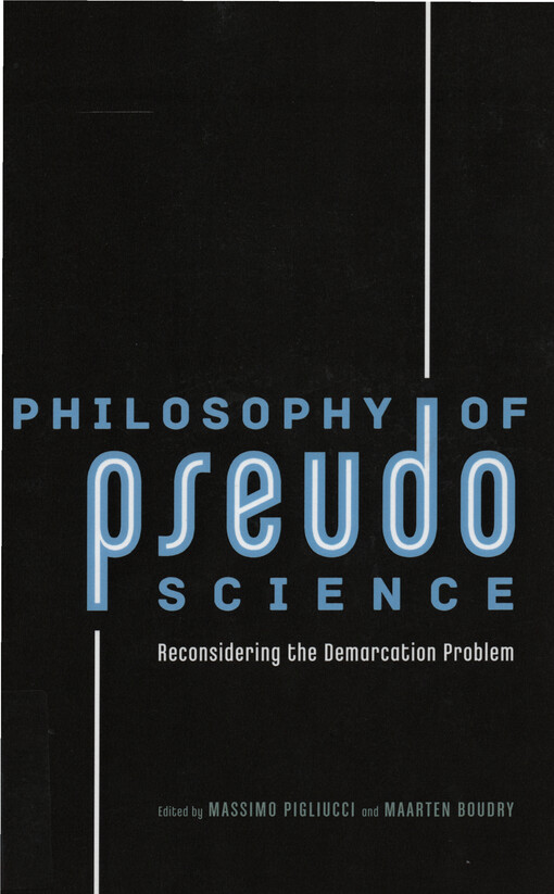 Philosophy of pseudoscience : reconsidering the demarcation problem