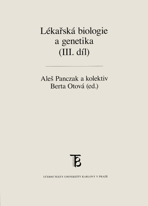Lékařská biologie a genetika
