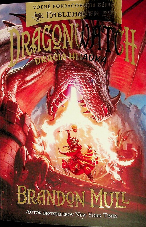 Dragonwatch: Dračia hliadka