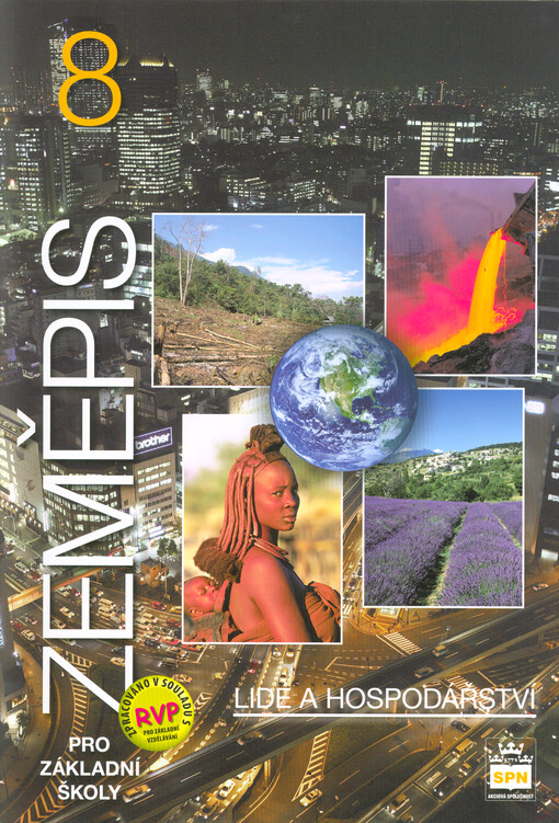 Zeměpis 8 : pro základní školy. Lidé a hospodářství
