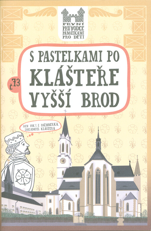 S pastelkami po klášteře Vyšší Brod