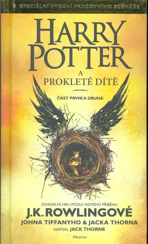 Harry Potter a prokleté dítě : část první a druhá