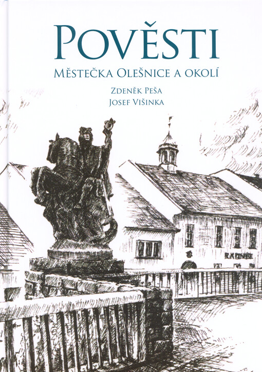 Pověsti městečka Olešnice a okolí