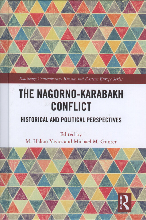The Nagorno-Karabakh conflict : historical and political perspectives