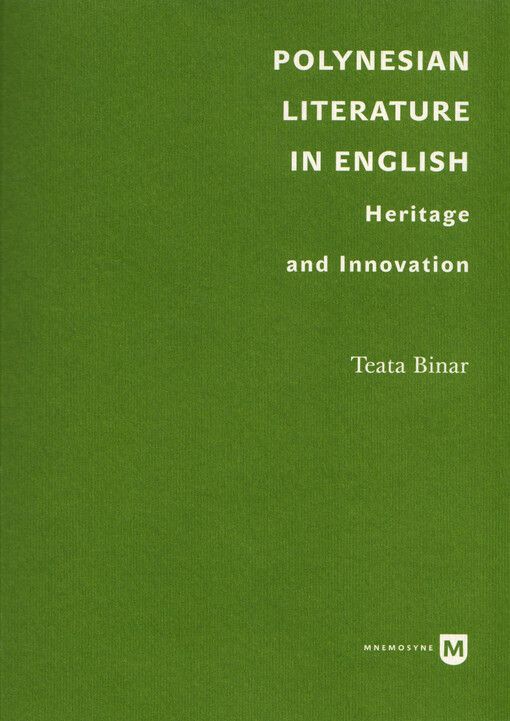 Polynesian literature in English : heritage and innovation