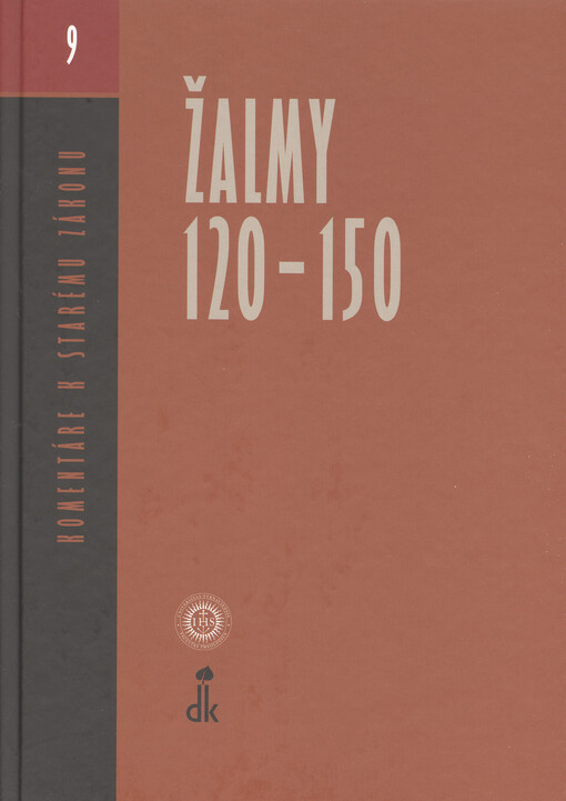 Komentáre k Starému zákonu. 9. zväzok, Žalmy 120-150