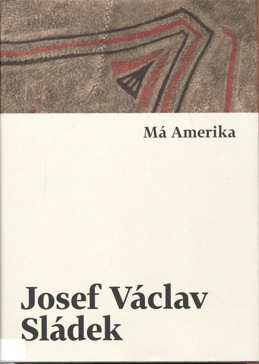Má Amerika : fejetony a příhody 1871-1892