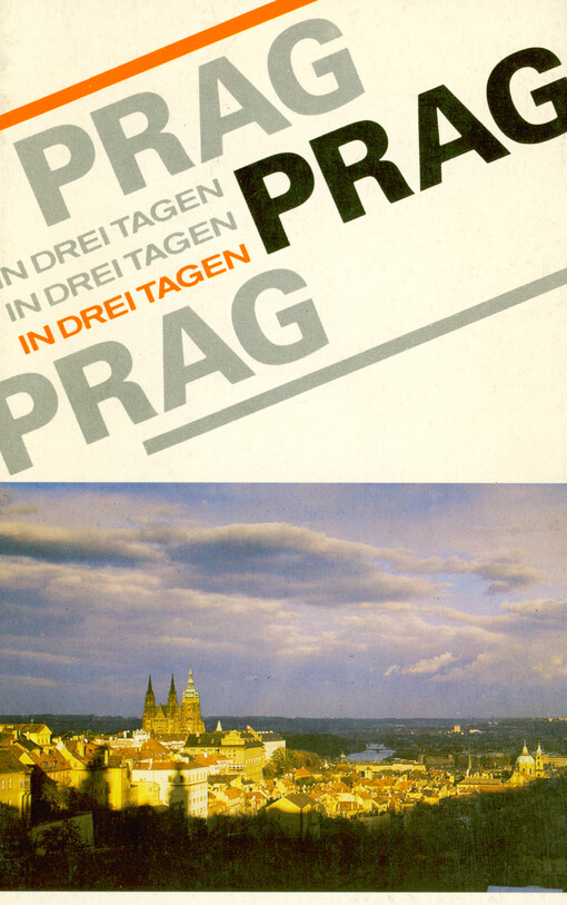 Prag in drei Tagen