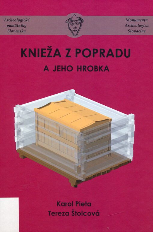 Knieža z Popradu a jeho hrobka