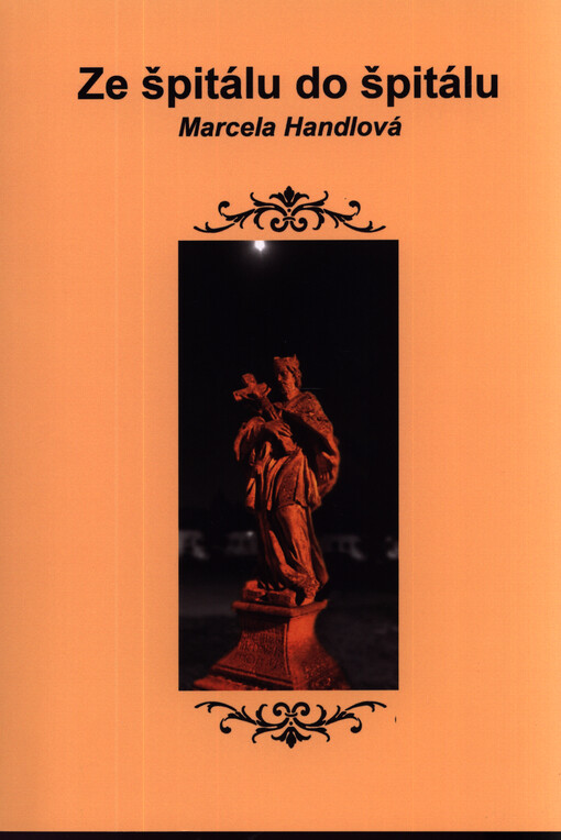 Ze špitálu do špitálu