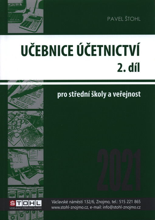 Učebnice účetnictví 2021 : pro střední školy a veřejnost