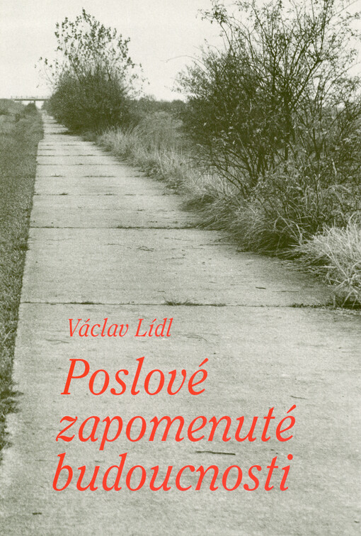 Poslové zapomenuté budoucnosti: výstavba dálnic v letech 1938-1950 na území Čech a Moravy