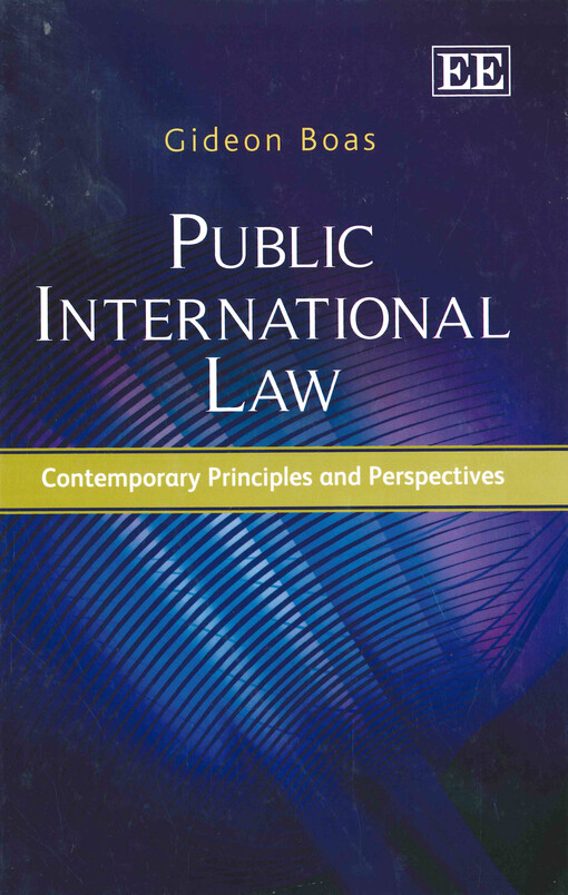 Public international law : contemporary principles and perspectives