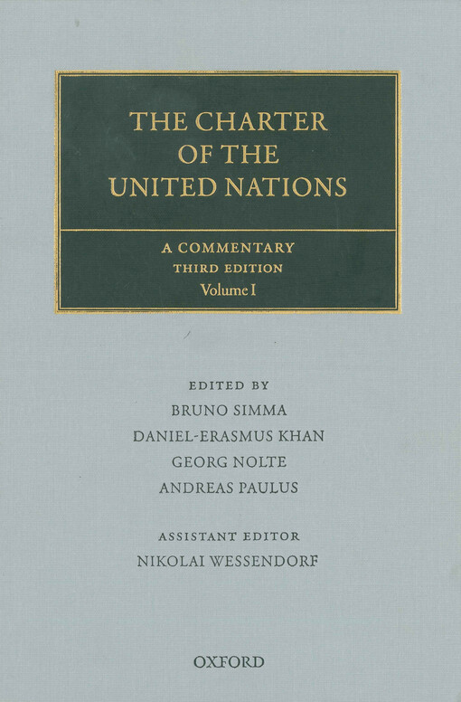 The Charter of the United Nations : a commentary. Volume I