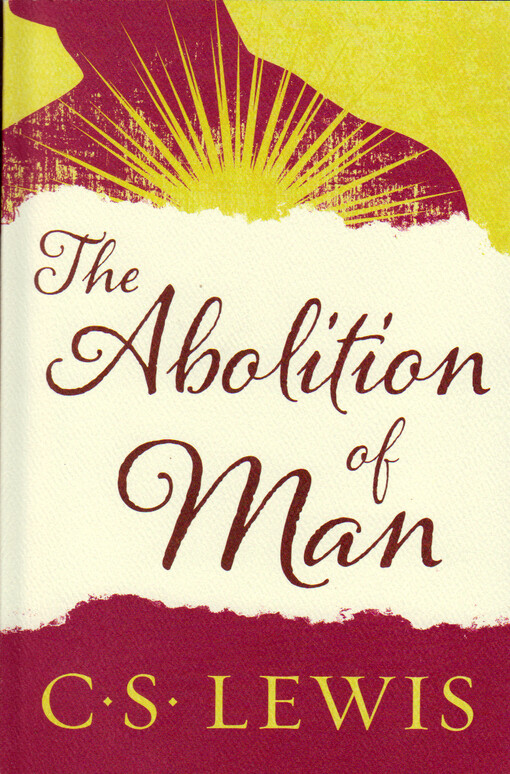 The abolition of man