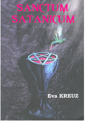 Sanctum Satanicum  (odkaz v elektronickém katalogu)