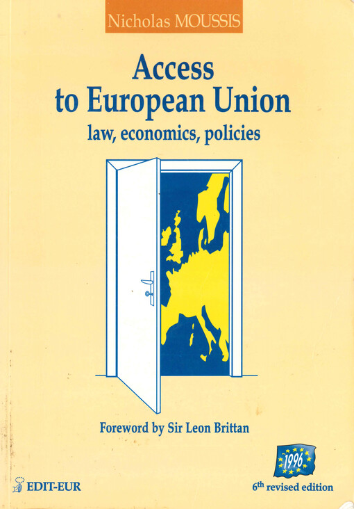 Access to European Union : law, economics, policies
