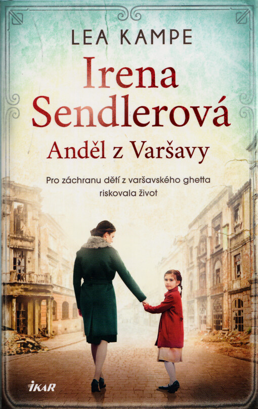 Irena Sendlerová : anděl z Varšavy