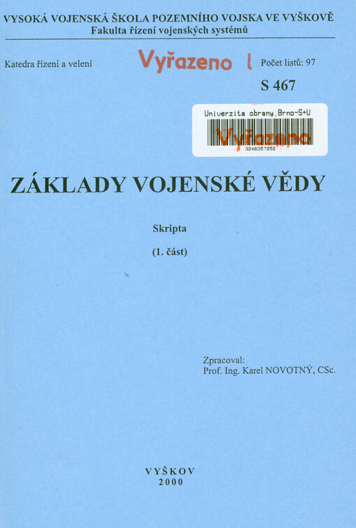 Základy vojenské vědy : skripta