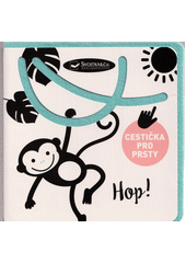 Hop! : cestička pro prsty (odkaz v elektronickém katalogu)
