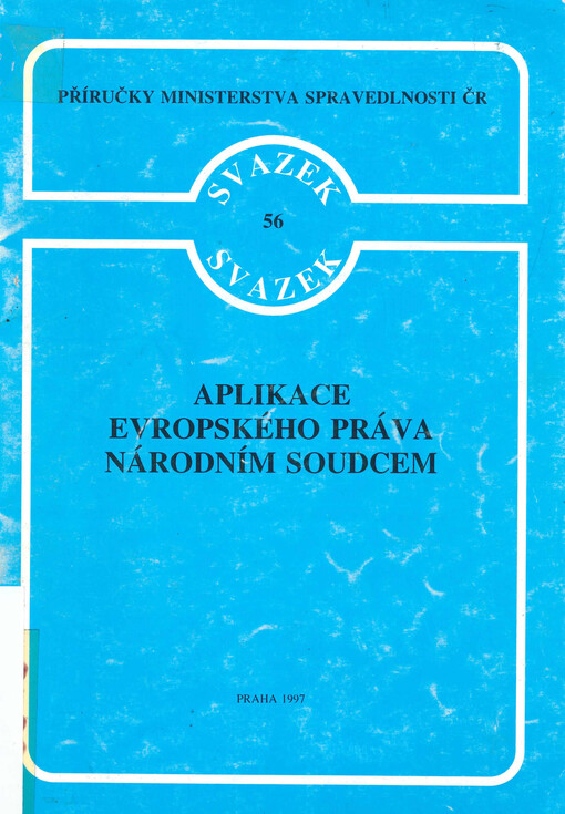 Aplikace evropského práva národním soudcem