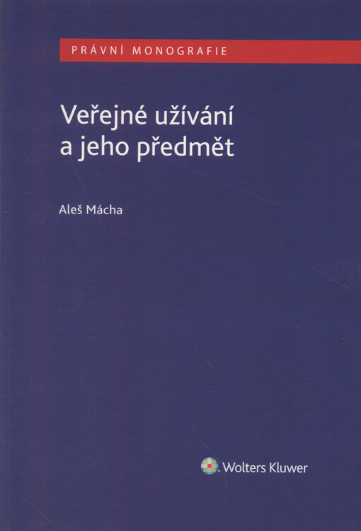 Veřejné užívání a jeho předmět