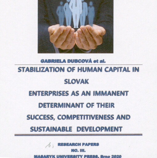 Stabilization of human capital in Slovak enterprises as an immanent determinant of their success, competitiveness and sustainable development III.