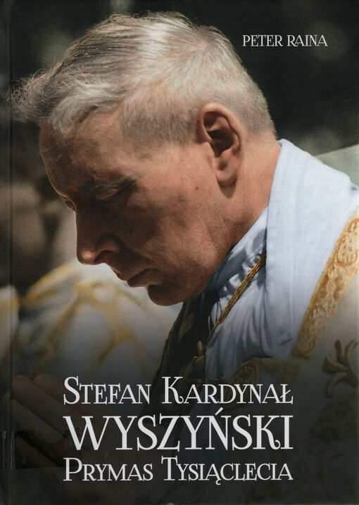 Stefan kardynał Wyszyński : Prymas Tysiąclecia. Tom V