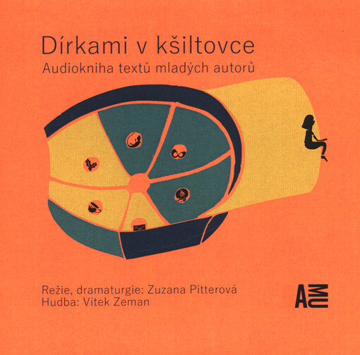 Dírkami v kšiltovce : audiokniha textů mladých autorů