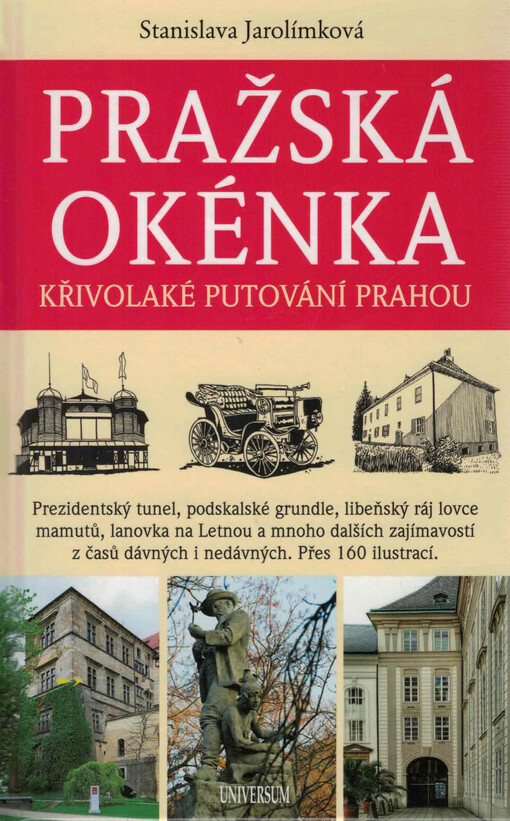 Pražská okénka: křivolaké putování Prahou