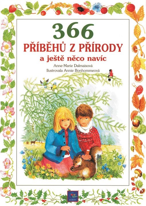 366 příběhů z přírody a ještě něco navíc, 4. vyd.