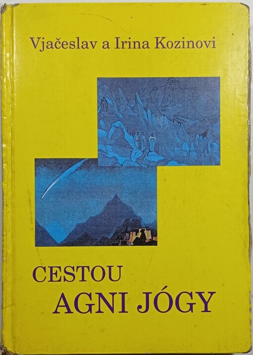 Cestou agni jógy