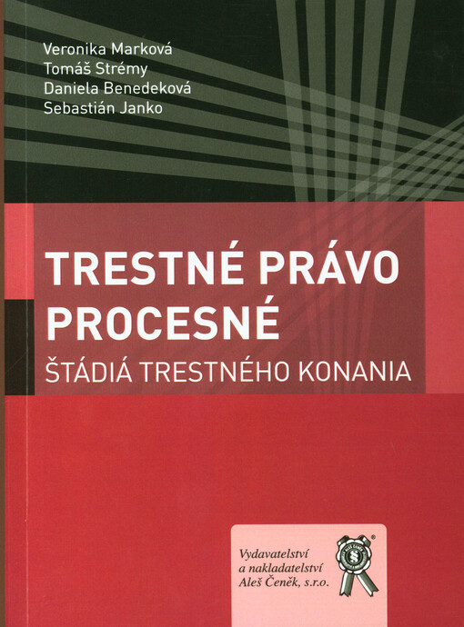 Trestné právo procesné : štádia trestného konania