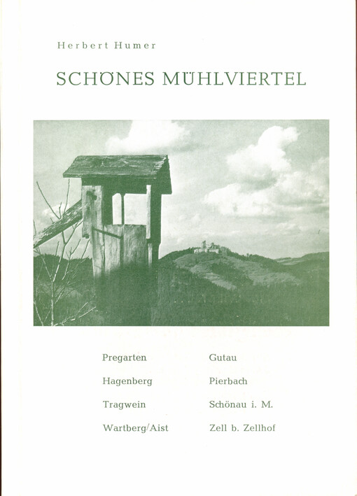 Schones Muhlviertel. V, Pregarten und Umgebung