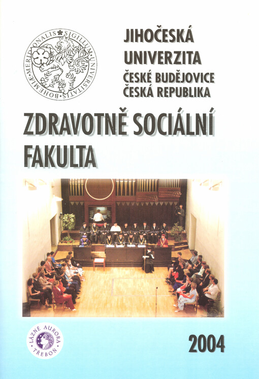 Jihočeská univerzita České Budějovice, Zdravotně sociální fakulta