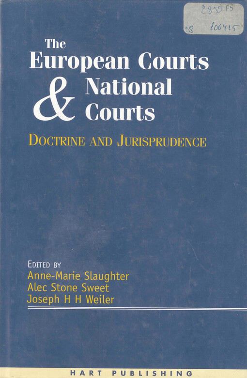 The European court and national courts - doctrine and jurisprudence : legal change in its social context
